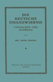 Die Deutsche Finanzwirrnis (eBook, PDF)