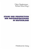 Stand und Perspektiven der Parteienforschung in Deutschland (eBook, PDF)
