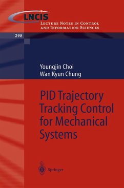 PID Trajectory Tracking Control for Mechanical Systems (eBook, PDF) - Choi, Youngjin; Chung, Wan Kyun