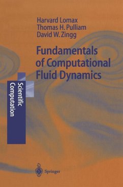 Fundamentals of Computational Fluid Dynamics (eBook, PDF) - Lomax, H.; Pulliam, Thomas H.; Zingg, David W.