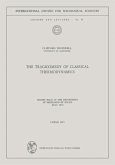 The Tragicomedy of Classical Thermodynamics (eBook, PDF)