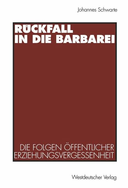 Rückfall in die Barbarei (eBook, PDF)