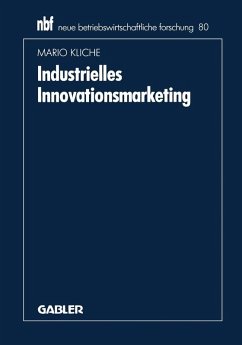 Industrielles Innovationsmarketing (eBook, PDF) - Kliche, Mario