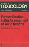 Further Studies in the Assessment of Toxic Actions (eBook, PDF)