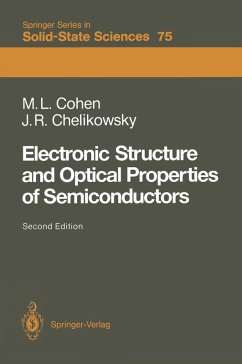 Electronic Structure and Optical Properties of Semiconductors (eBook, PDF) - Cohen, Marvin L.; Chelikowsky, James R.