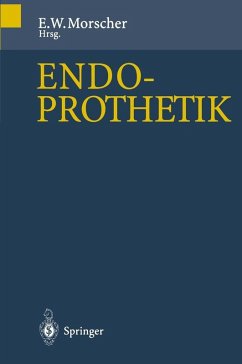 Endoprothetik (eBook, PDF) - Morscher, E.