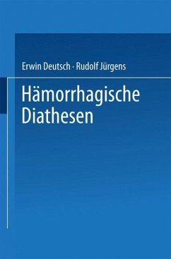 Hämorrhagische Diathesen (eBook, PDF) - Deutsch, Erwin; Jürgens, Rudolf; Internationales Symposion Hämorrhagische Diathesen