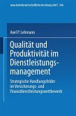 Qualität und Produktivität im Dienstleistungsmanagement (eBook, PDF)