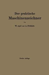 Cover Der praktische Maschinenzeichner (eBook, PDF)
