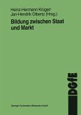 Bildung zwischen Staat und Markt (eBook, PDF)