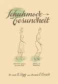 Schuhmode und Gesundheit (eBook, PDF)