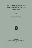 50 Jahre Kongress für Innere Medizin 1882-1932 (eBook, PDF)