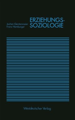 Erziehungssoziologie (eBook, PDF) - Gerstenmaier, Jochen