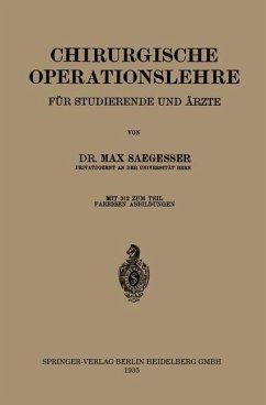 Chirurgische Operationslehre (eBook, PDF) - Saegesser, Max