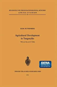 Agricultural Development in Tanganyika (eBook, PDF) - Ruthenberg, H.