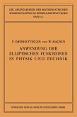 Anwendung der Elliptischen Funktionen in Physik und Technik (eBook, PDF)