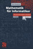 Mathematik für Informatiker (eBook, PDF) Mathematik für Informatiker (eBook, PDF)