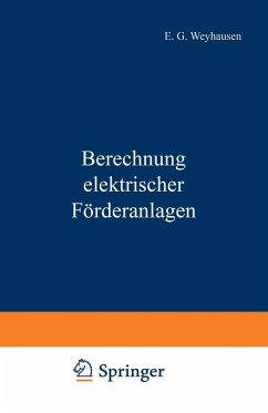 Berechnung elektrischer Förderanlagen (eBook, PDF) Cover Berechnung elektrischer Förderanlagen (eBook, PDF)