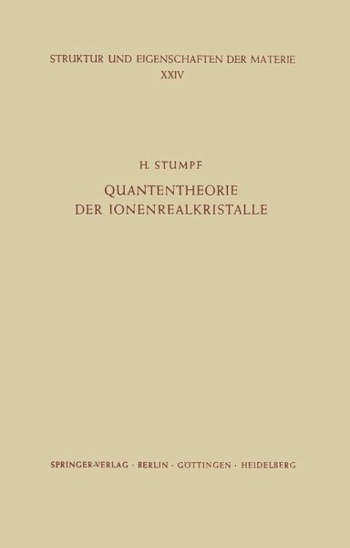 Quantentheorie der Ionenrealkristalle (eBook, PDF) Quantentheorie der Ionenrealkristalle (eBook, PDF)