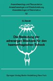 Die Bedeutung der adrenergen Blockade für den haemorrhagischen Schock (eBook, PDF)