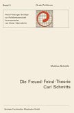 Die Freund-Feind-Theorie Carl Schmitts (eBook, PDF)