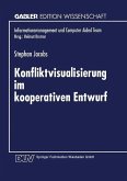 Konfliktvisualisierung im kooperativen Entwurf (eBook, PDF)