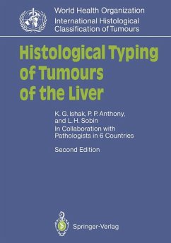Histological Typing of Tumours of the Liver (eBook, PDF) - Ishak, Kamal G.; Anthony, Peter P.; Sobin, Leslie H.