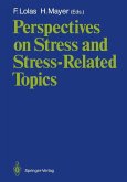 Perspectives on Stress and Stress-Related Topics (eBook, PDF)