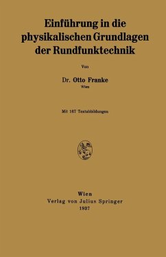 Einführung in die physikalischen Grundlagen der Rundfunktechnik (eBook, PDF) - Franke, Otto