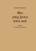 Wer jetzig Zeiten leben will (eBook, PDF)