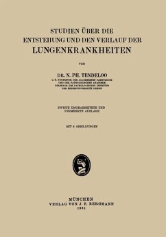 Studien über die Entstehung und den Verlauf der Lungenkrankheiten (eBook, PDF) - Tendeloo, N. Ph.