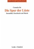 Die Spur der Lüste (eBook, PDF)