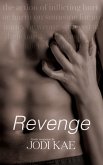Revenge (Saved by Love, #4) (eBook, ePUB) Revenge (Saved by Love, #4) (eBook, ePUB)