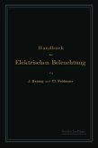 Handbuch der Elektrischen Beleuchtung (eBook, PDF)