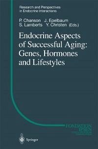 Endocrine Aspects of Successful Aging: Genes, Hormones and Lifestyles (eBook, PDF)