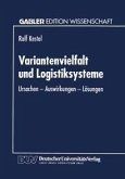 Variantenvielfalt und Logistiksysteme (eBook, PDF)