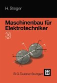 Maschinenbau für Elektrotechniker (eBook, PDF)