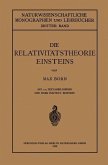 Die Relativitätstheorie Einsteins und ihre physikalischen Grundlagen (eBook, PDF)