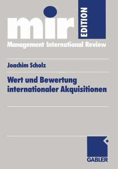 Wert und Bewertung internationaler Akquisitionen (eBook, PDF) - Scholz, Joachim