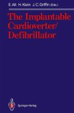 The Implantable Cardioverter/Defibrillator (eBook, PDF)