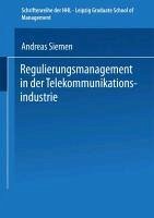 Regulierungsmanagement in der Telekommunikationsindustrie (eBook, PDF)