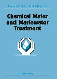 Chemical Water and Wastewater Treatment (eBook, PDF)