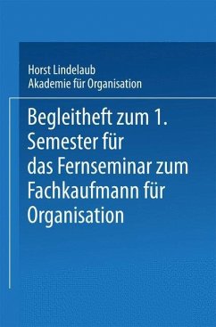 Cover Begleitheft zum 1. Semester für das Fernseminar zum Fachkaufmann für Organisation (eBook, PDF)
