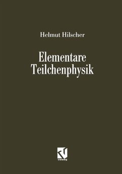 Elementare Teilchenphysik (eBook, PDF) - Hilscher, Helmut