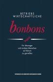 Betriebswirtschaftliche Bonbons (eBook, PDF)