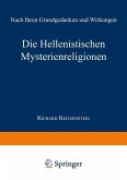 Die Hellenistischen Mysterienreligionen (eBook, PDF)