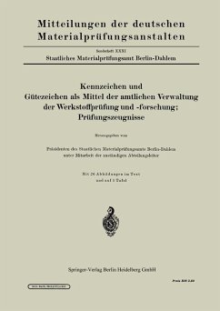 Cover Kennzeichen und Gütezeichen als Mittel der amtlichen Verwaltung der Werkstoffprüfung und -forschung; Prüfungszeugnisse (eBook, PDF)