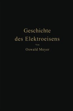 Geschichte des Elektroeisens (eBook, PDF) - Meyer, Oswald