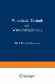 Wirtschaft Technik und Wirtschaftsprüfung (eBook, PDF) Wirtschaft Technik und Wirtschaftsprüfung (eBook, PDF)