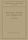 Einführung in die Mechanik, Akustik und Wärmelehre (eBook, PDF)